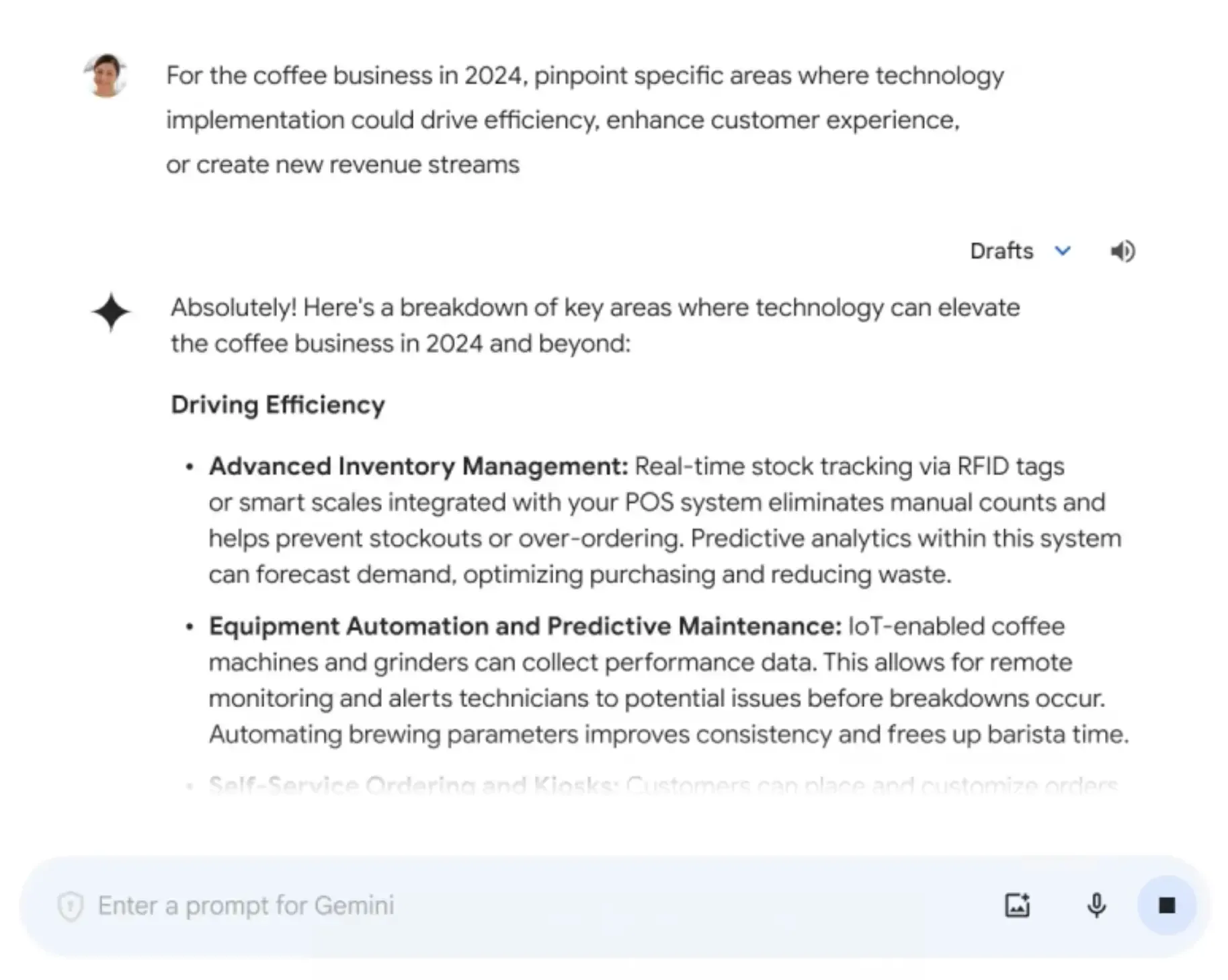 Ein Nutzer verwendet Gemini als Business-Berater und fragt, wie Technologie die Kaffee-Branche verbessern kann. Die KI antwortet mit einer detaillierten, strukturierten Analyse und listet konkrete Punkte wie "Advanced Inventory Management" auf.